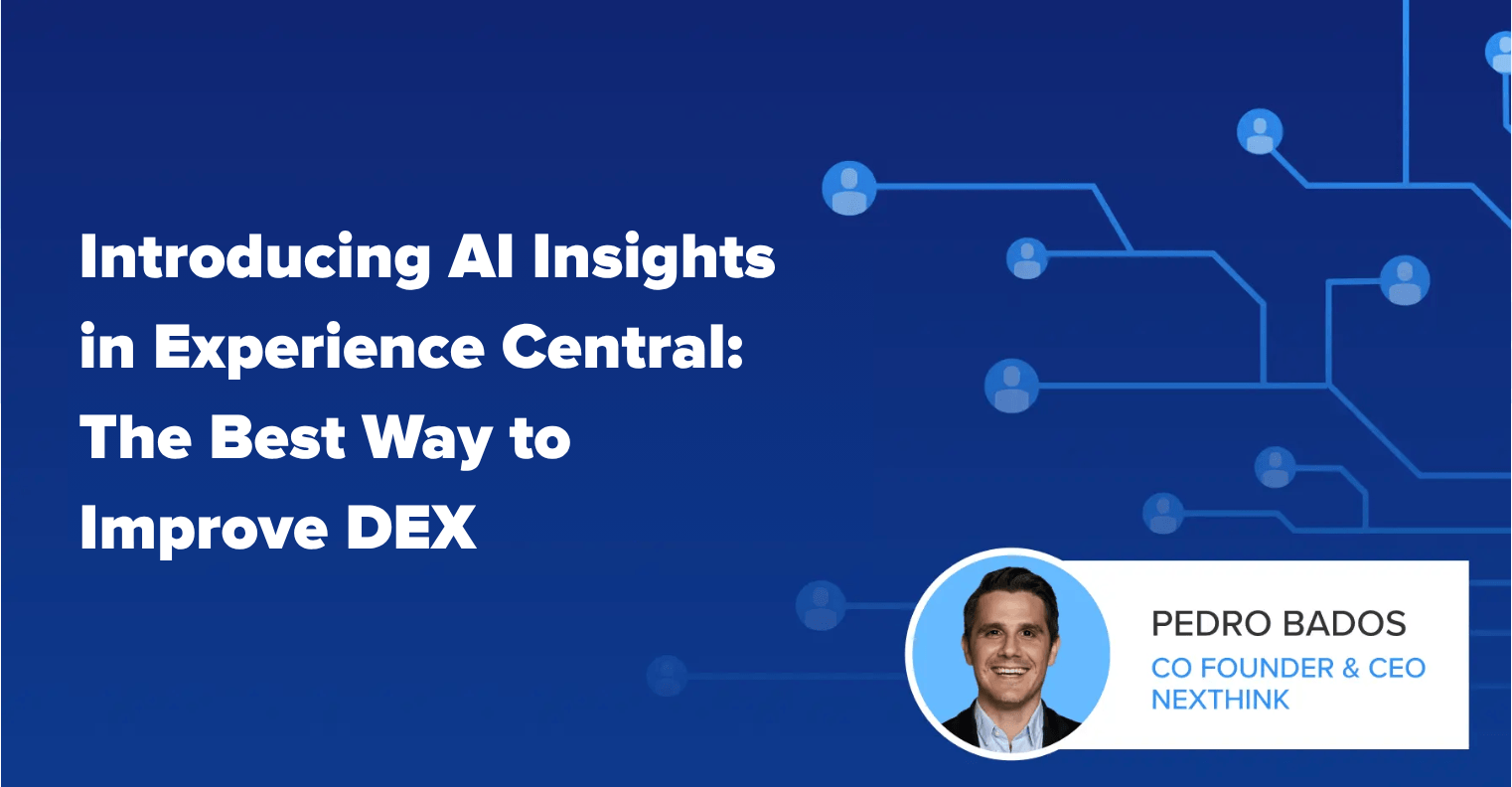 Introducing AI Insights in Experience Central. The best way to improve DEX. 