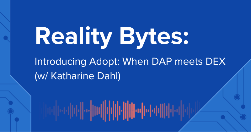 Reality Bytes #48: Introducing Adopt: When DAP meets DEX (Katharine Dahl)