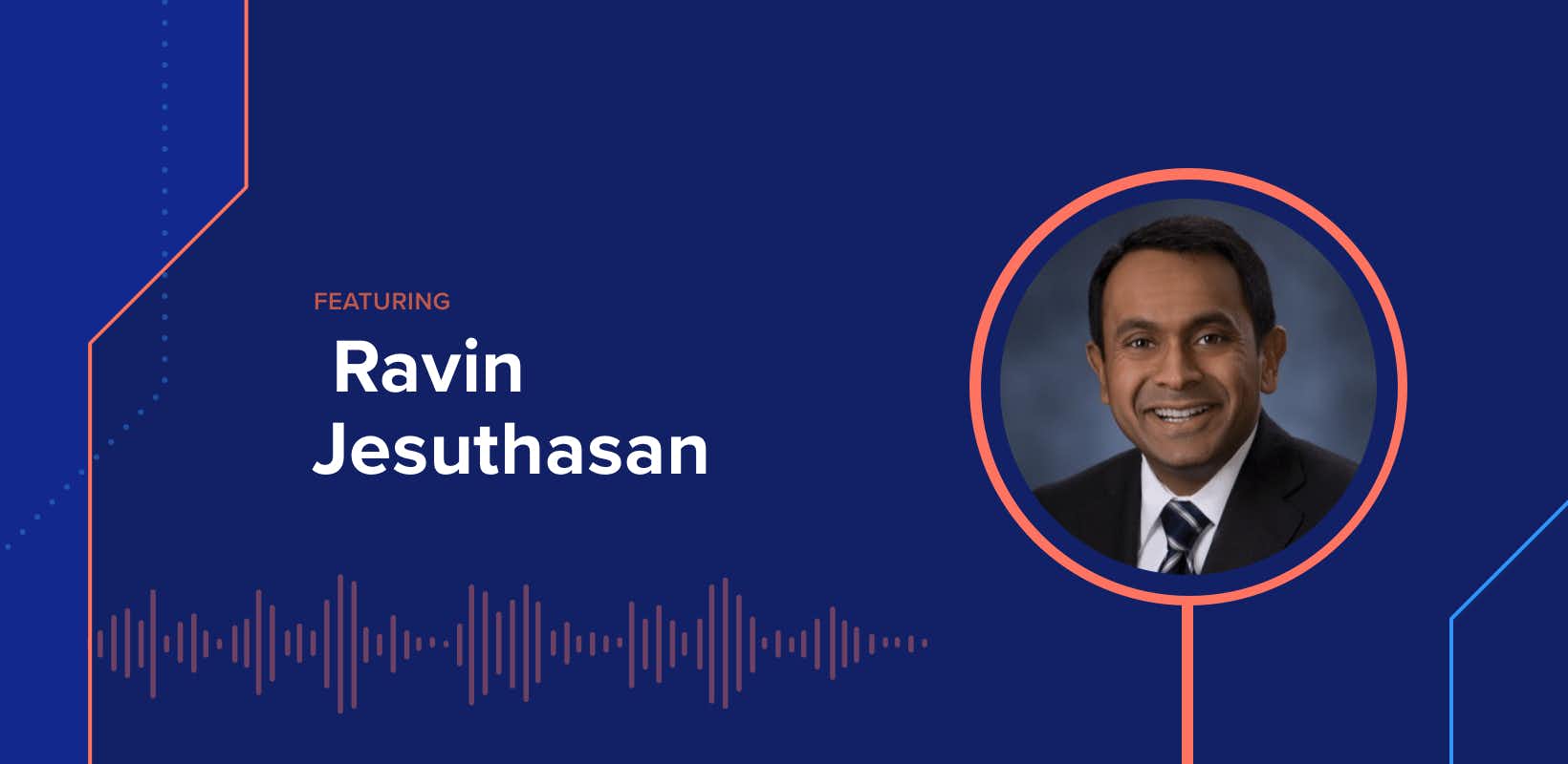 The DEX Show | Podcast #60 – IT, AI, & the Skills-based Enterprise w/ Ravin Jesuthasan
