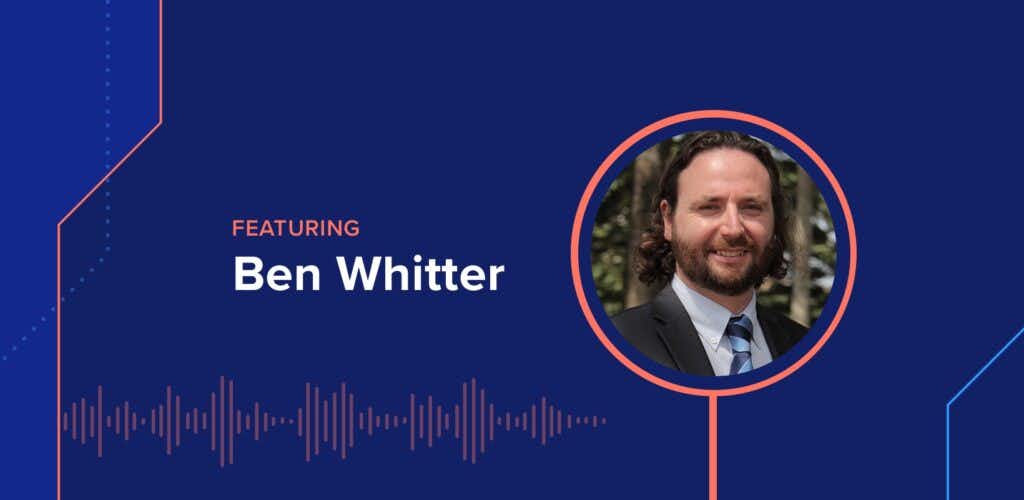 The DEX Show | Podcast #25 – Meet Mr. Employee Experience w/ Ben Whitter