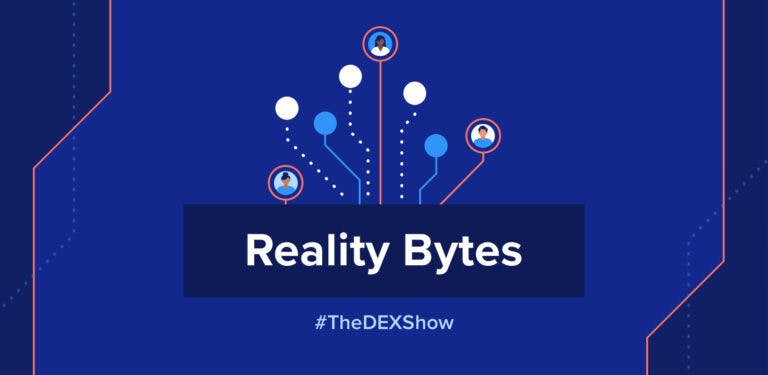 The DEX Show | Reality Bytes #2 – Across Disparate Clouds